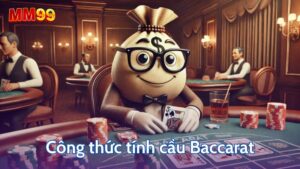 Tìm hiểu về soi cầu Baccarat 